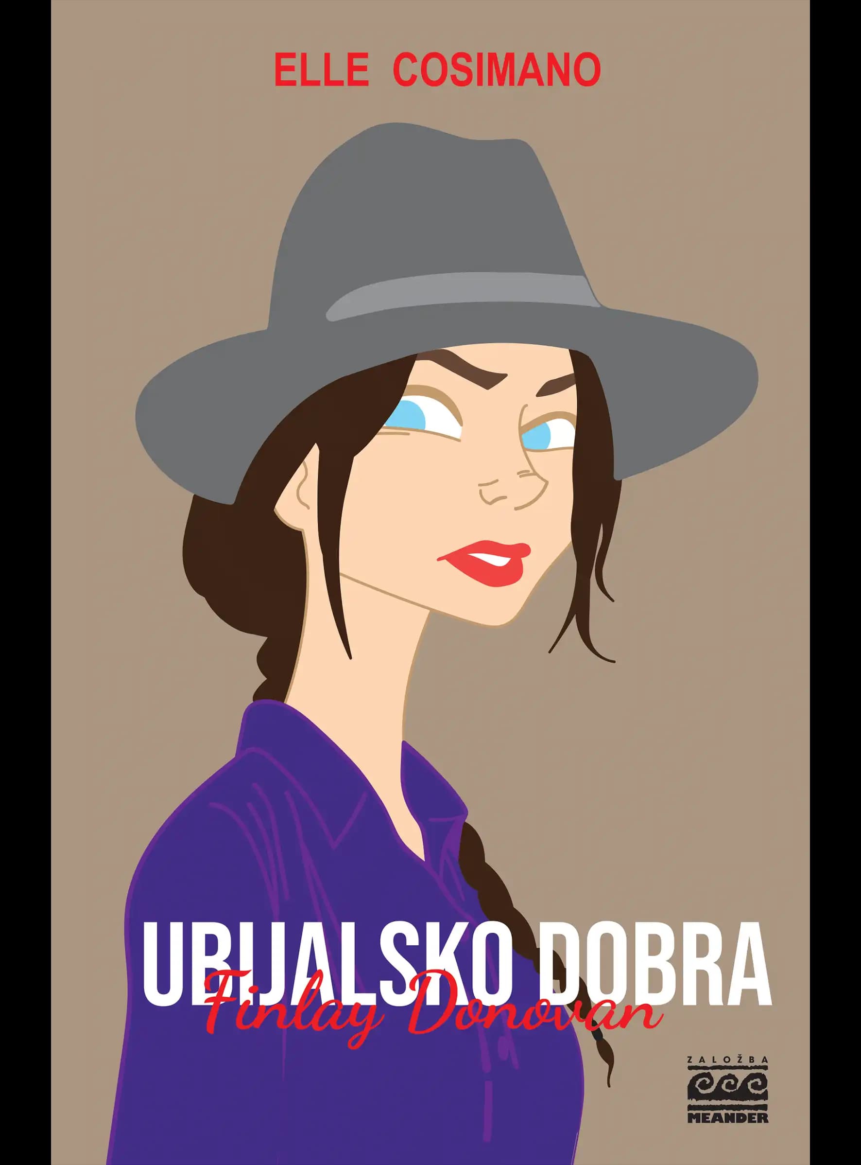 UBIJALSKO DOBRA FINLAY DONOVAN