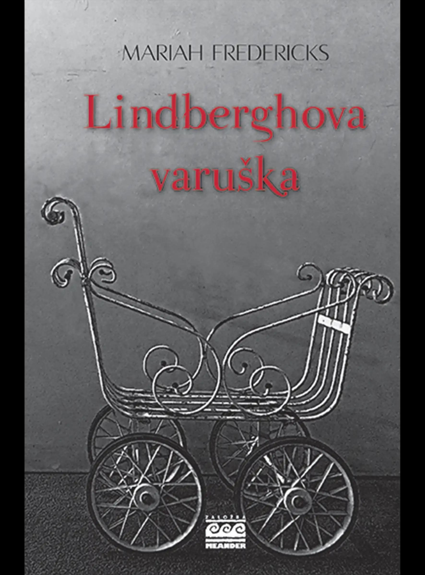 LINDBERGHOVA VARUŠKA