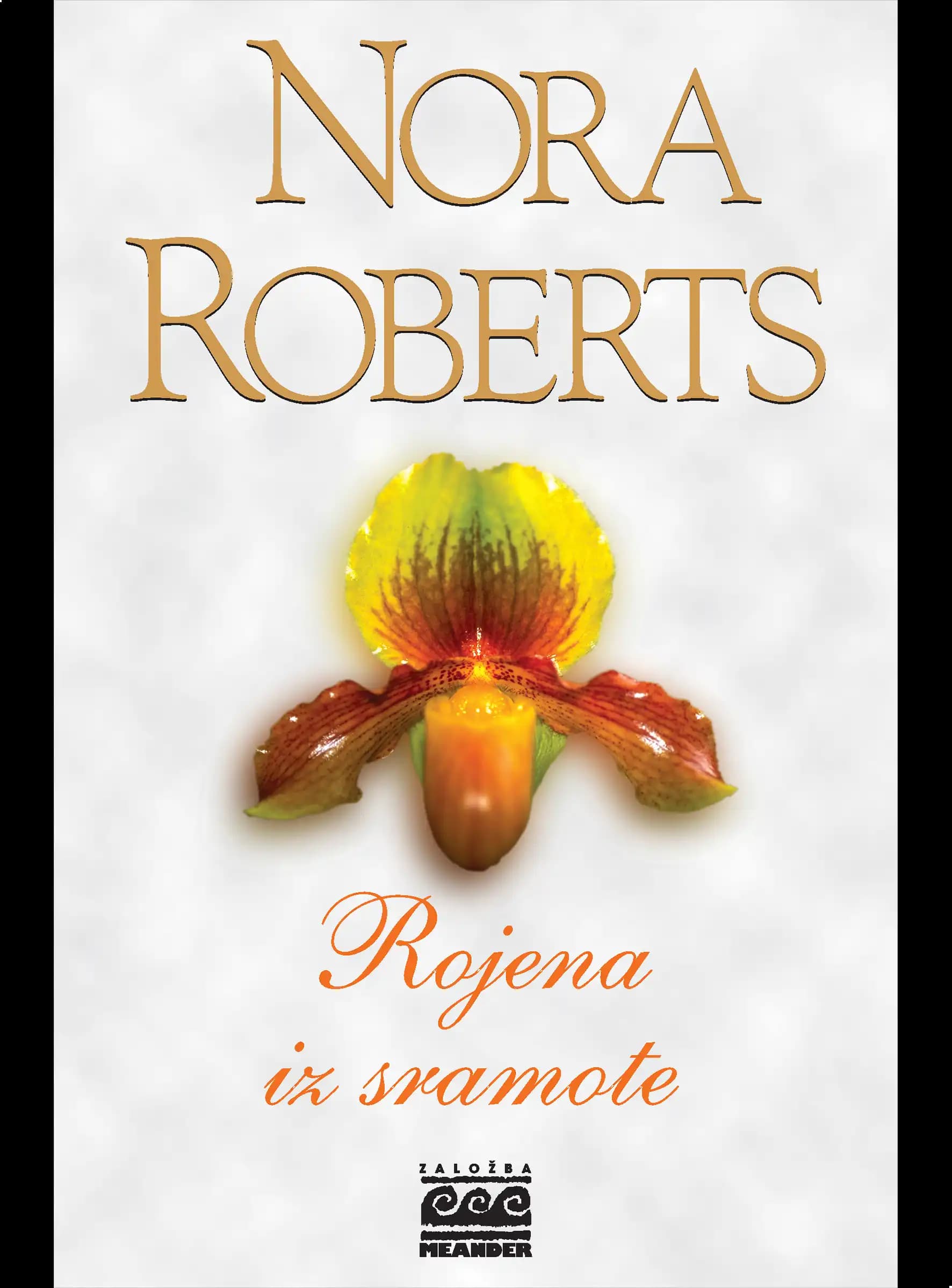 ROJENA IZ SRAMOTE